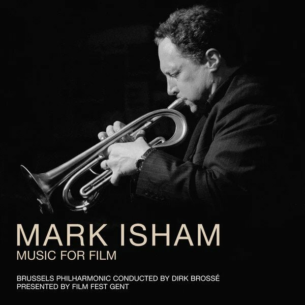 Mark Isham album music for film